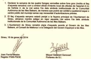 Avui matí el PSIB-PSOE i Sineuers Independents han presentat una moció conjunta a favor dels símbols mallorquins.